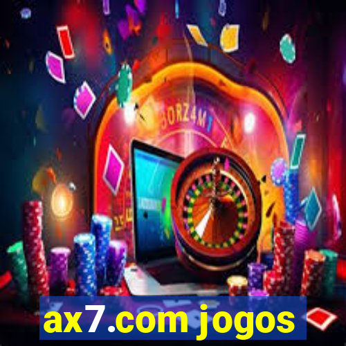 ax7.com jogos