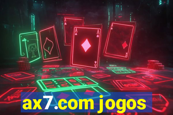 ax7.com jogos