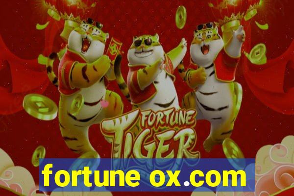 fortune ox.com