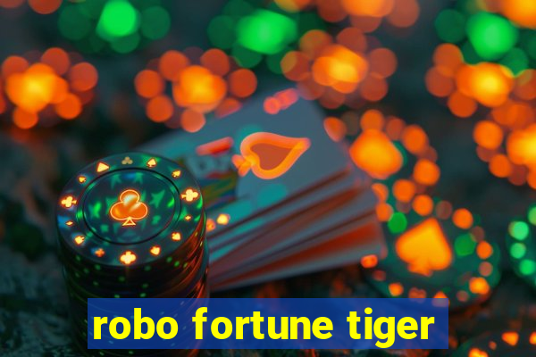 robo fortune tiger