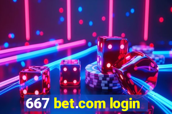 667 bet.com login