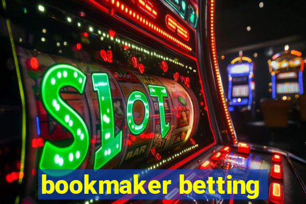 bookmaker betting