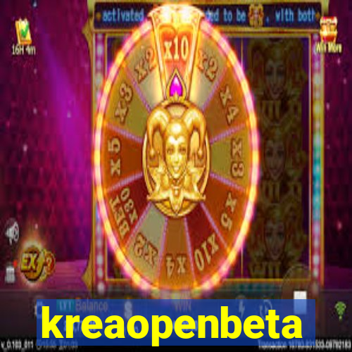 kreaopenbeta