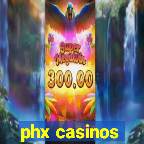 phx casinos