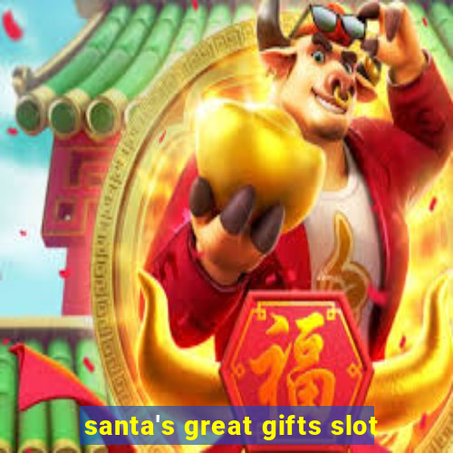 santa's great gifts slot