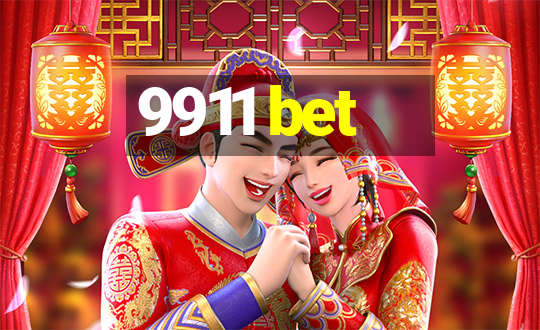 9911 bet