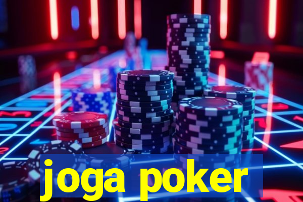 joga poker