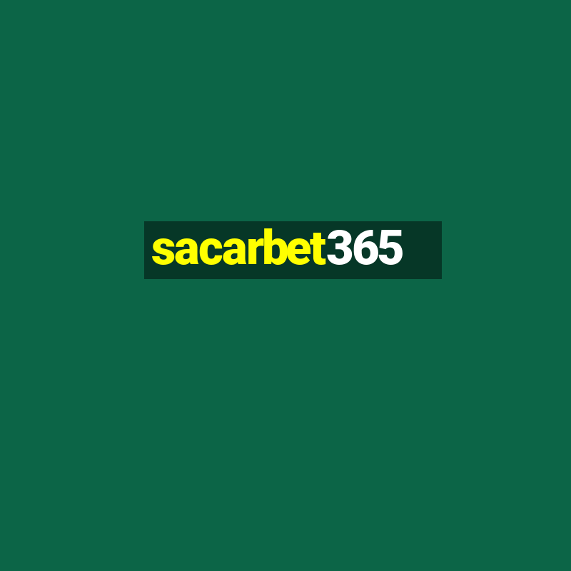 sacarbet365