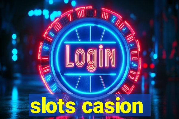 slots casion