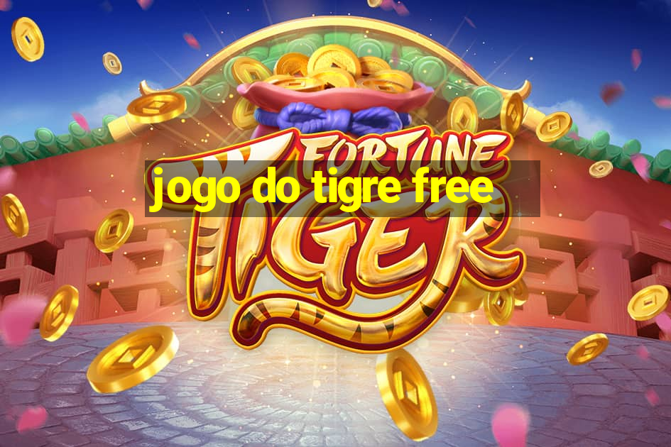 jogo do tigre free