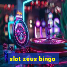 slot zeus bingo