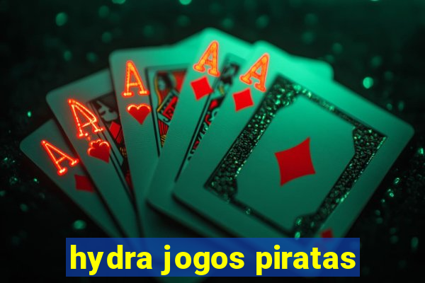 hydra jogos piratas