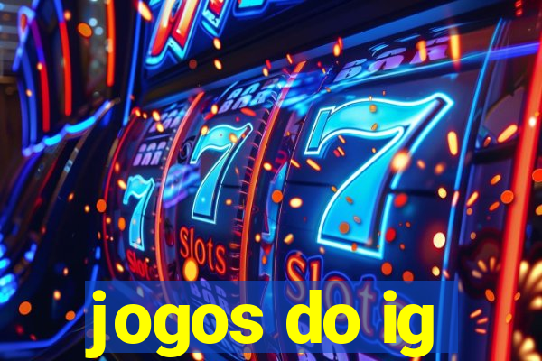 jogos do ig