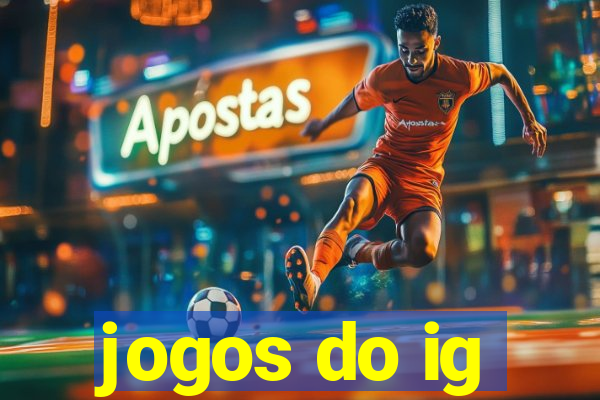 jogos do ig