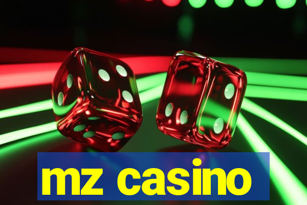 mz casino