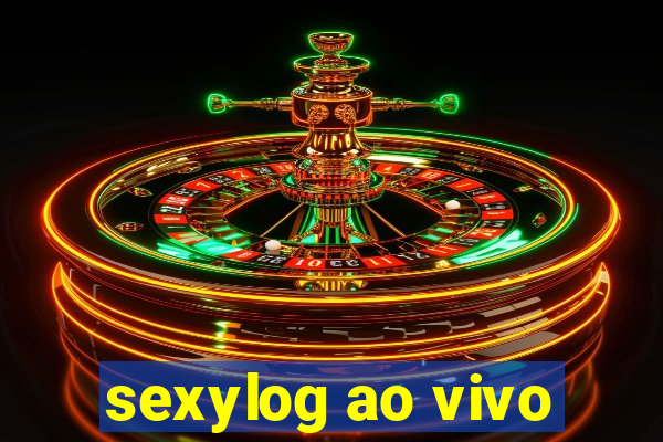 sexylog ao vivo