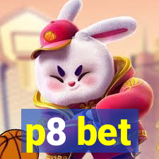 p8 bet