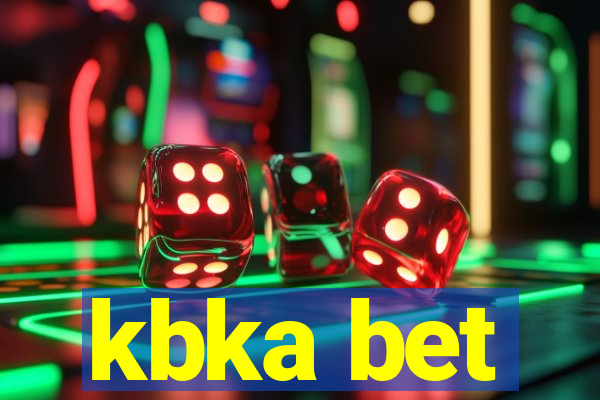 kbka bet