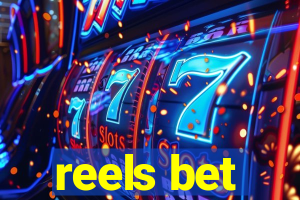 reels bet