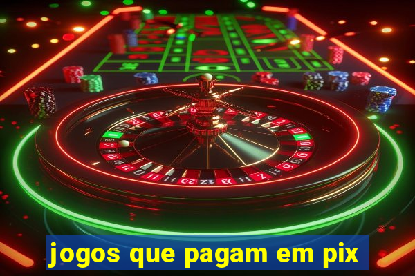 jogos que pagam em pix