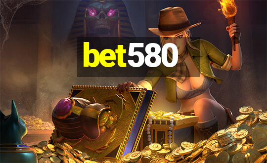 bet580