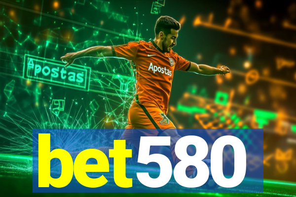 bet580