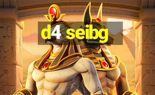 d4 seibg