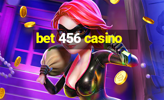 bet 456 casino