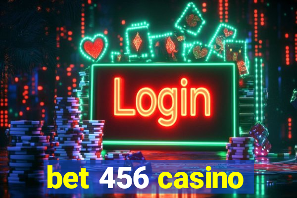 bet 456 casino