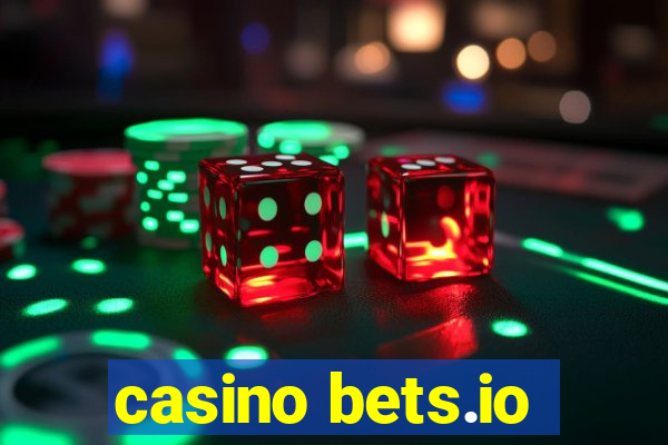 casino bets.io