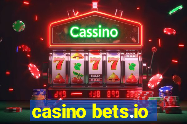 casino bets.io