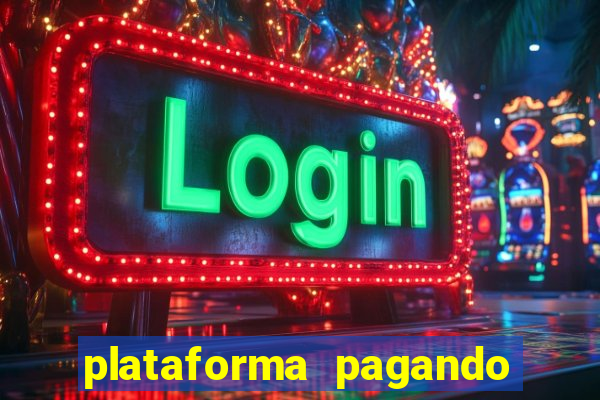 plataforma pagando no cadastro slot