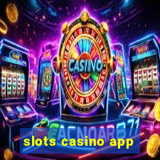 slots casino app