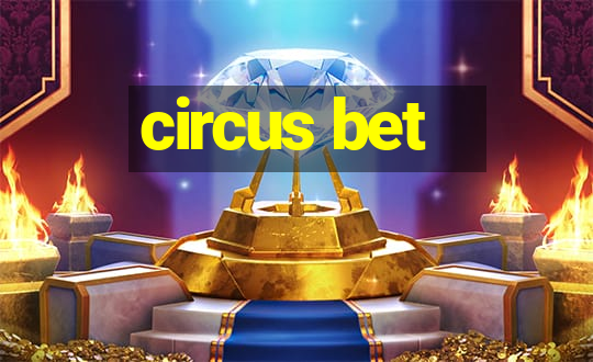 circus bet