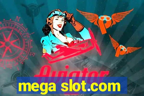 mega slot.com