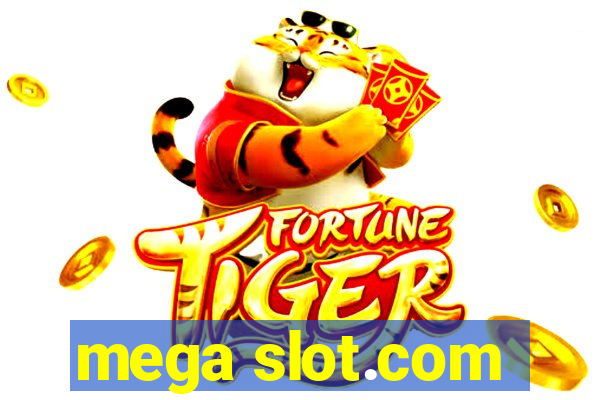 mega slot.com