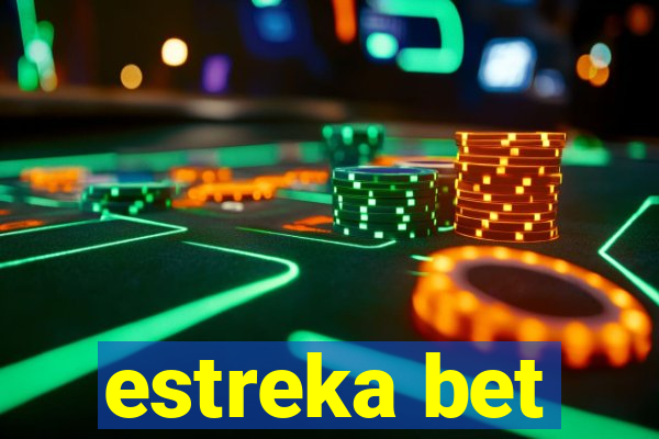 estreka bet