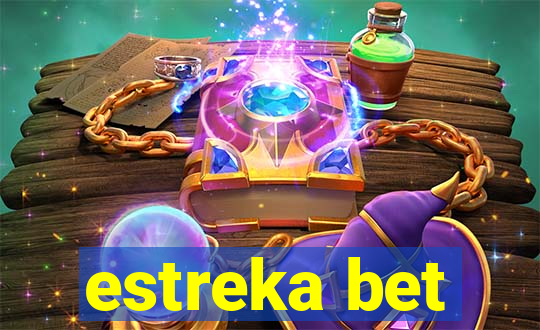 estreka bet