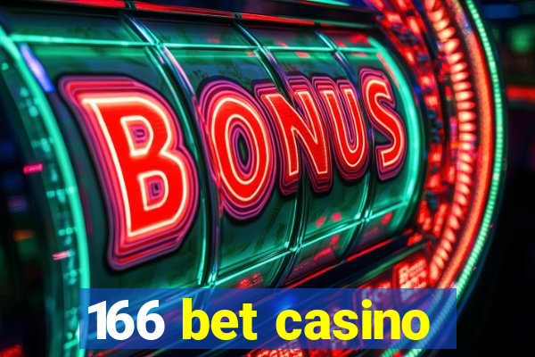 166 bet casino