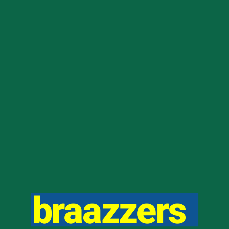 braazzers