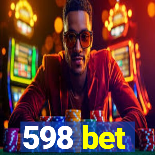 598 bet