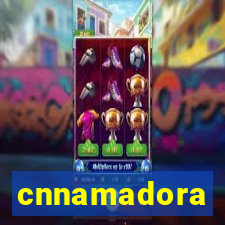 cnnamadora