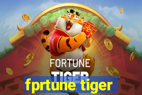 fprtune tiger