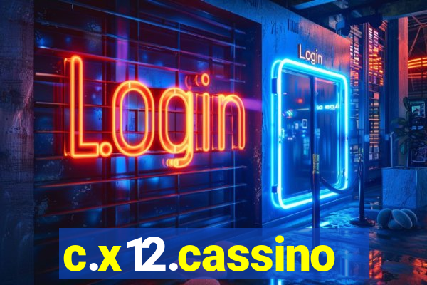 c.x12.cassino