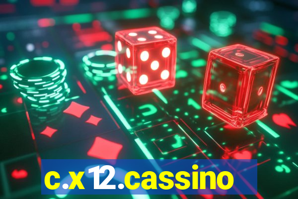 c.x12.cassino