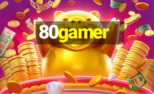 80gamer