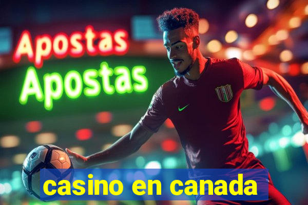 casino en canada