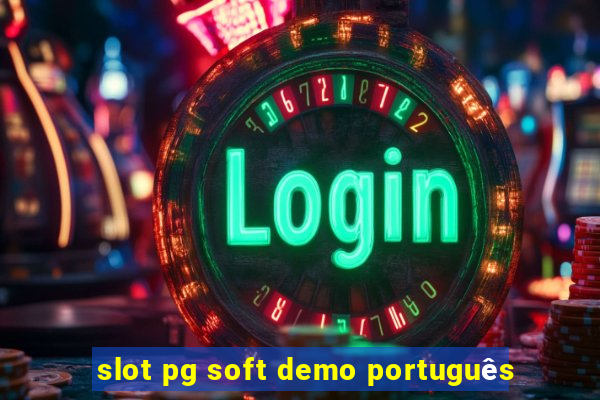 slot pg soft demo português