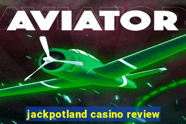 jackpotland casino review