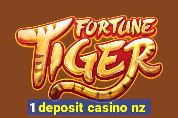 1 deposit casino nz